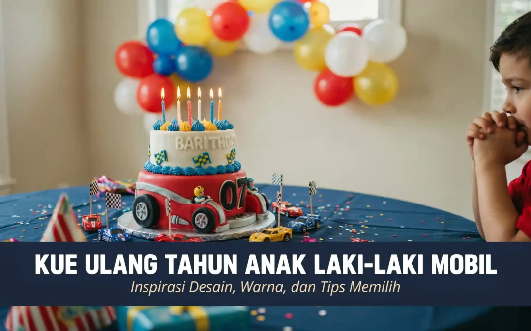 Kue Ulang Tahun Anak Laki Laki Mobil
